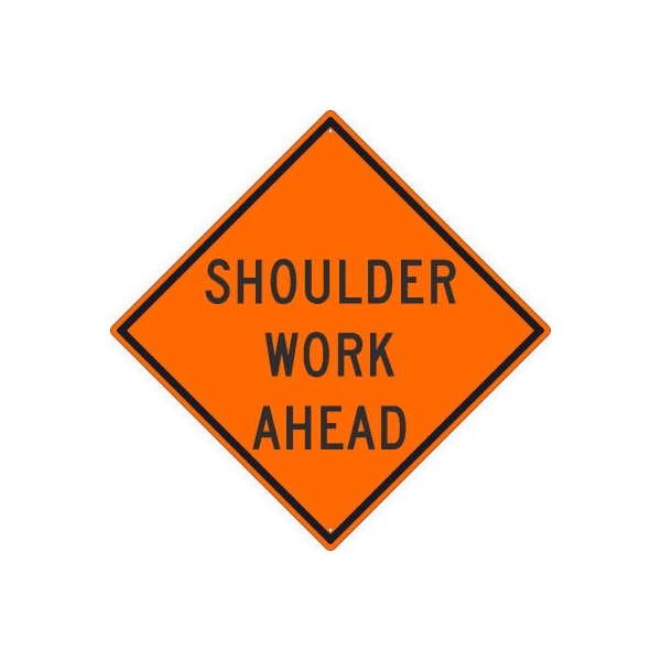National Marker Co NMC Traffic Sign, Shoulder Work Ahead Sign, 30in X 30in, Orange TM186K Zoro